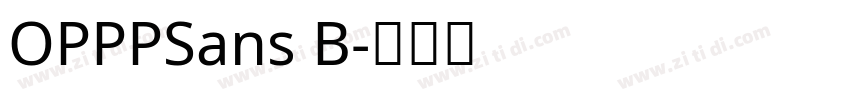 OPPPSans B字体转换